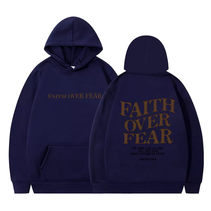 Faith over Fear Christian Hoodie Christian Sweatshirt Jesus Hoodie Trendy Hoodie Bible Verse Shirt Unisex Aesthetic Clothes